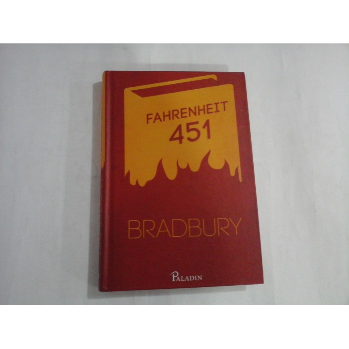 FAHRENHEIT 451  -  BRADBURY